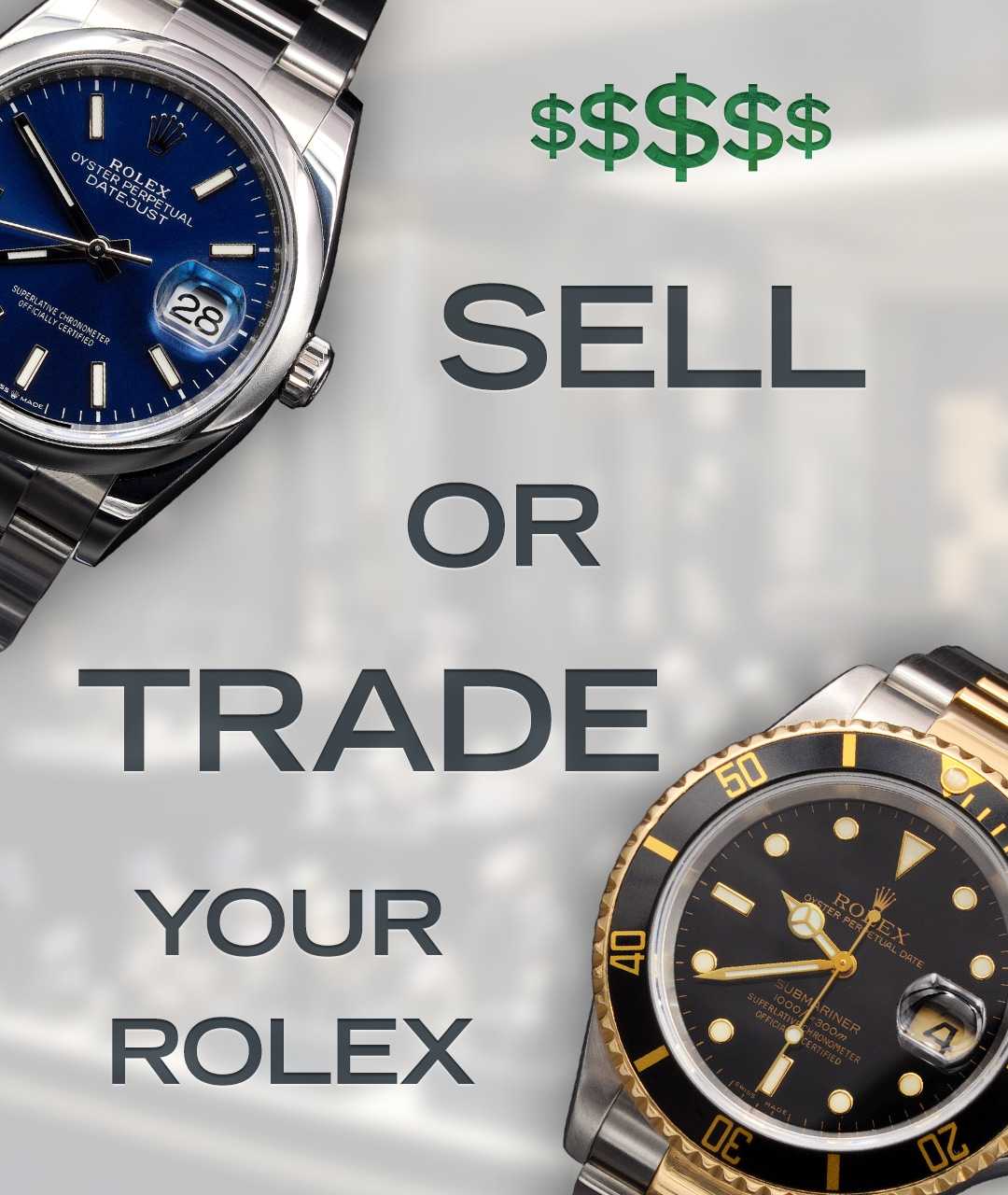 Sell or Trade Your Rolex!