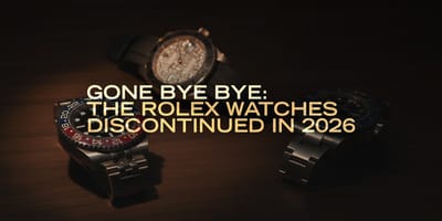 Gone Bye Bye: The Rolex Watches Discontinued in 2026