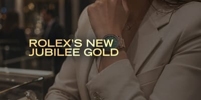 Rolex’s New Jubilee Gold