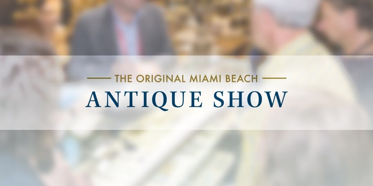 Post image for Notes from the Miami Beach Antique Show