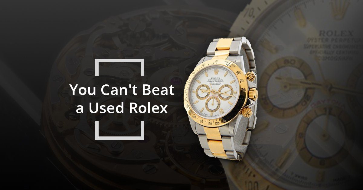 Post image for If You are in the Market for a Premium Watch, You Can’t Beat a Used Rolex