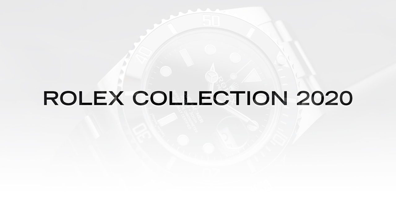 Post image for Rolex Unveils its 2020 Collection…Finally