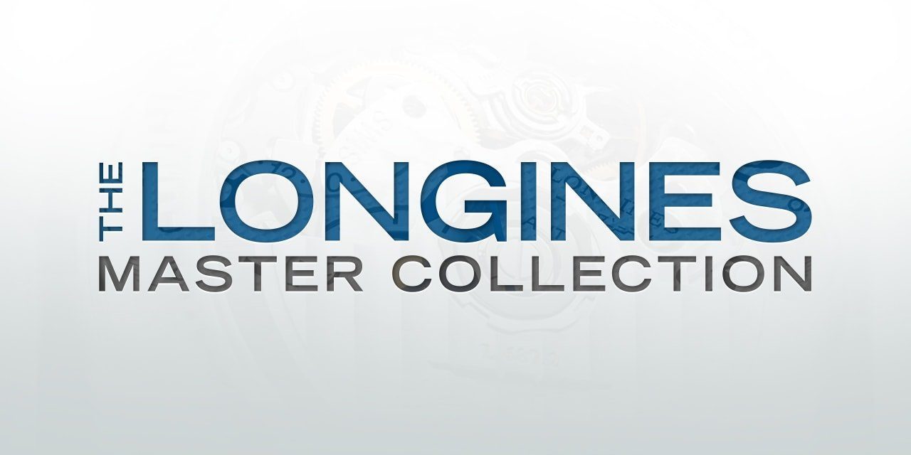 The Longines Master Collection