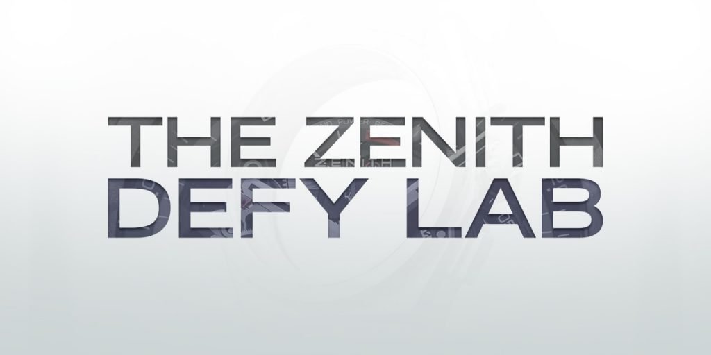 The Zenith Defy Lab