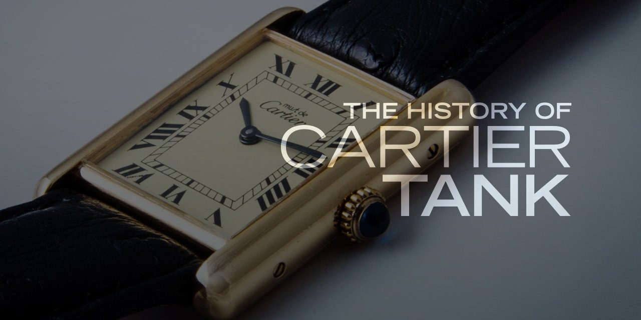 Post image for The History of the Cartier Tank
