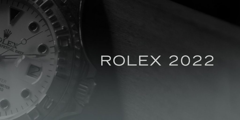 What Will Rolex Bring Us in 2022?