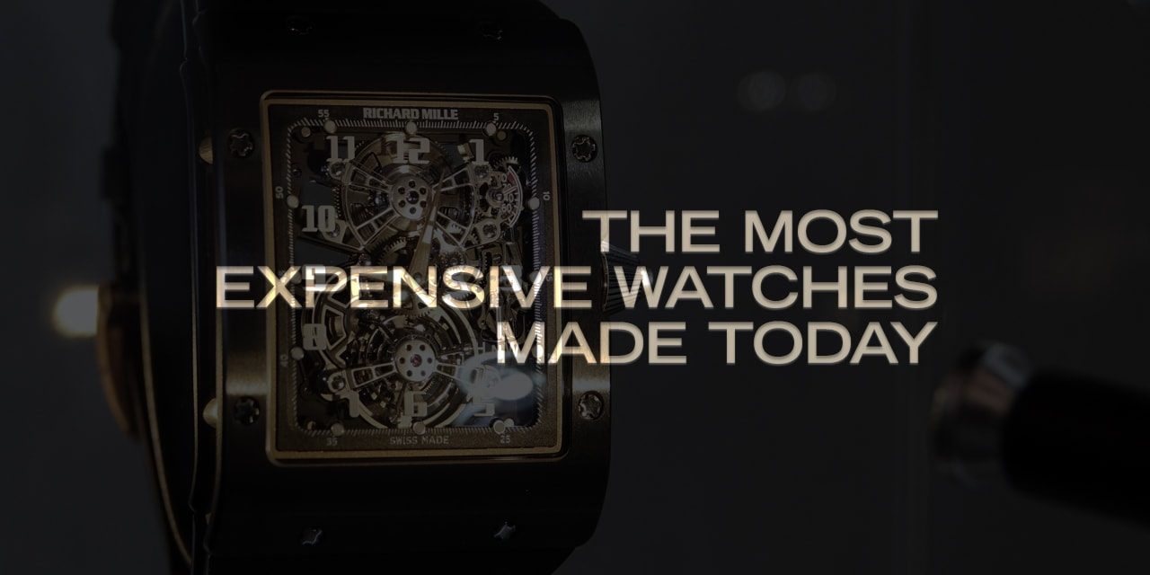 Post image for The Most Expensive Watches Made Today