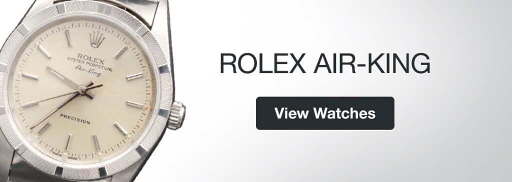 Rolex Air-King Watches on Sale!