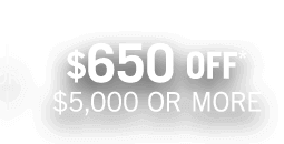 $750 OFF on $5,000 or more