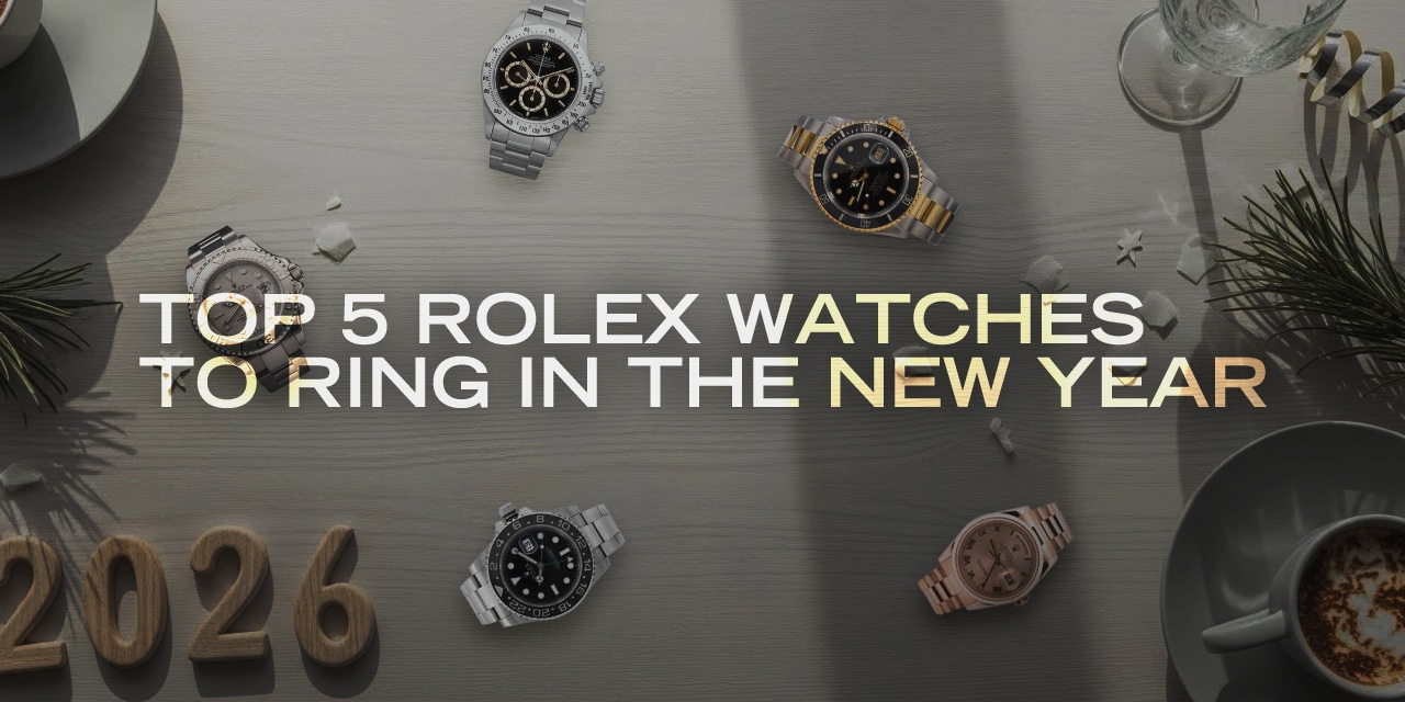 Post image for Top 5 Rolex Watches to Ring in the New Year