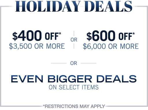 Holiday Deals, Save up to $600 or Even Bigger Deals!